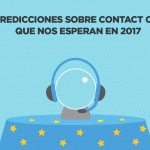 Las predicciones y tendencias sobre Contact Center que nos esperan en 2017